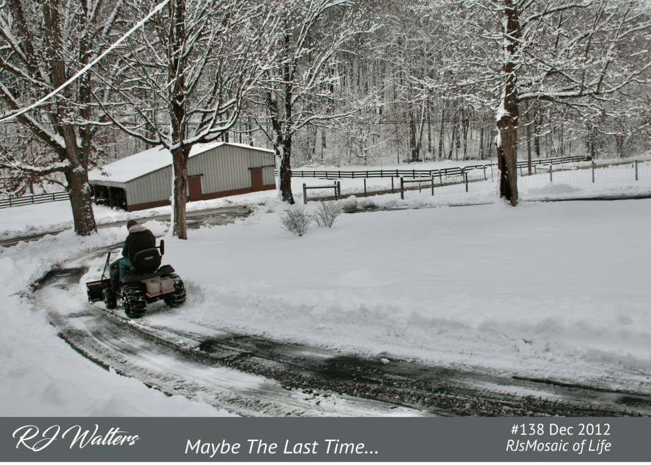 Mosaic of Life #138 – Maybe The Last&nbsp;Time…